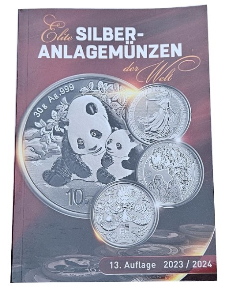 Elite Silber - Anlagemünzen DER WELT 2023 - 2024 Katalog