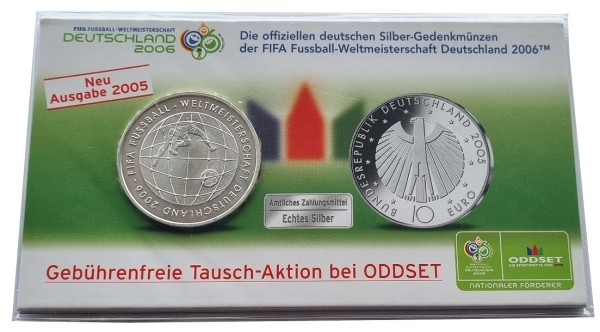 BRD: 10 Euro Silber Gedenkmünze 2005 - Fussball WM 2006 in Deutschland im Oddset Blister